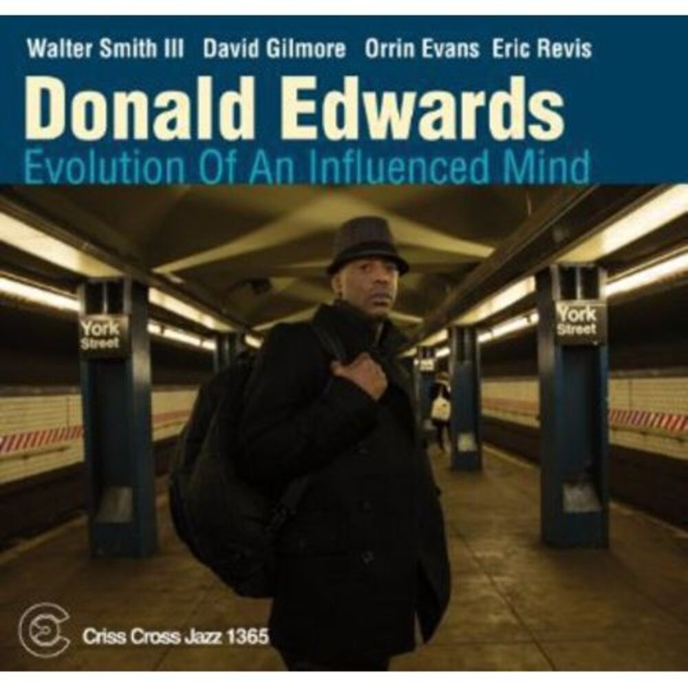 Donald Edwards - Evolution of An Influenced Mind  CD
